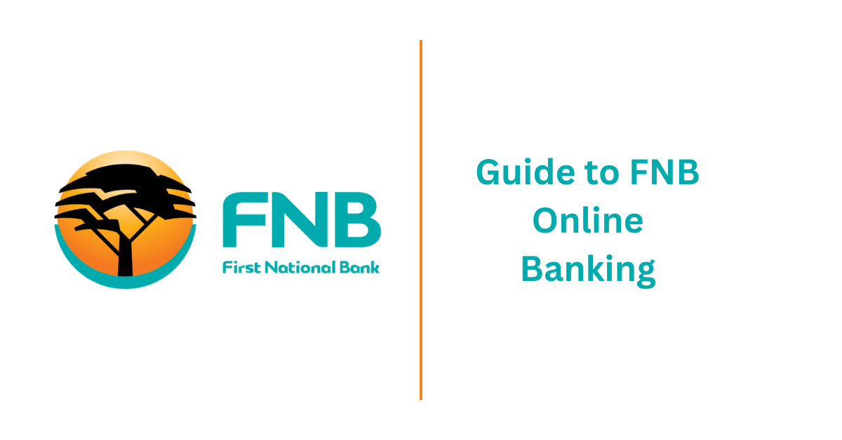 Guide to FNB Online Banking