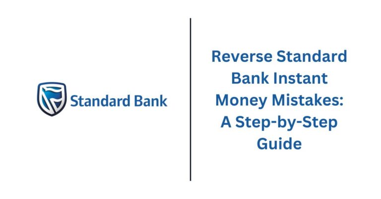 Reverse Standard Bank Instant Money Mistakes