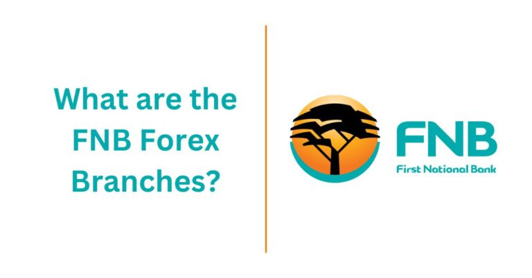 What are the FNB Forex Branches